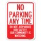 Signmission No Parking Anytime Do Not Jeopardize Our Safety. Our Community Is Watching, A-1824-23765 A-1824-23765 - alternate 1